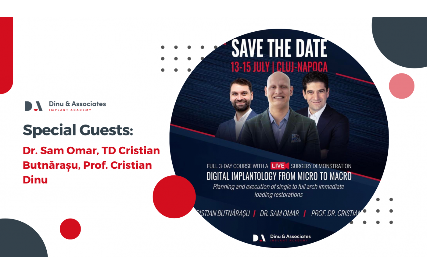 Digital Implantology from Micro to Macro: A Course by Dr. Sam Omar, DT Cristian Butnărașu and Prof. Cristian Dinu